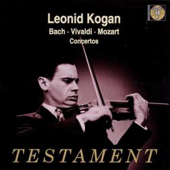 CD Leonid Kogan: Concertos 434461