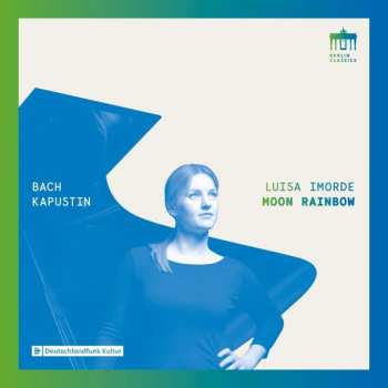 Album Johann Sebastian Bach: Luisa Imorde - Moon Rainbow