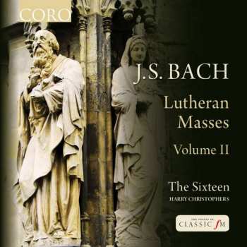 Album Johann Sebastian Bach:  Lutheran Masses Volume II