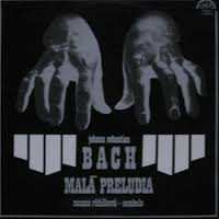 Album Johann Sebastian Bach: Malá Preludia