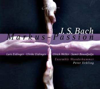CD Johann Sebastian Bach: Markus - Passion 430337