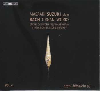 Album Johann Sebastian Bach: Masaaki Suzuki Spielt Orgelwerke Von Bach Vol.4