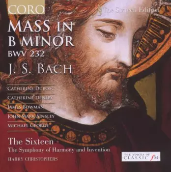 Johann Sebastian Bach: Mass In B Minor, BWV232