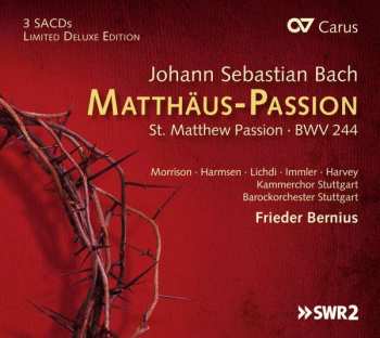 3SACD Johann Sebastian Bach: Matthäus-Passion St. Matthew Passion - BWV 244 DLX | LTD 337263