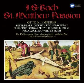 Album Johann Sebastian Bach: Matthäus-Passion = St. Matthew Passion = La Passion Selon Saint Matthieu