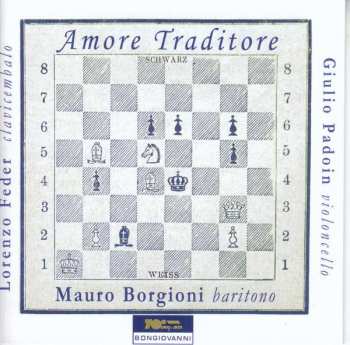 Album Johann Sebastian Bach: Mauro Borgioni - Amore Traditore