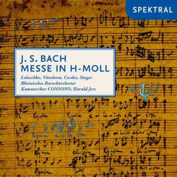 2CD Johann Sebastian Bach: Messe H-moll Bwv 232 324311