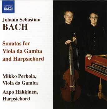 Album Johann Sebastian Bach: Sonatas for Viola da Gamba and Harpsichord