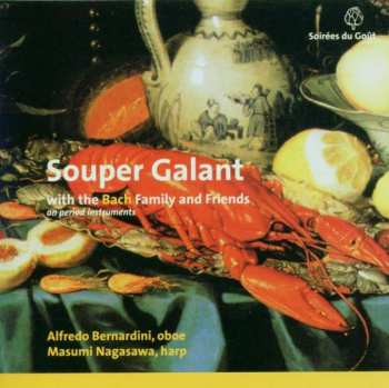Album Johann Sebastian Bach: Musik Für Oboe & Harfe "souper Galant"