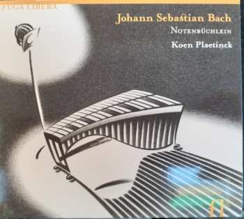 Album Johann Sebastian Bach: Notenbüchlein