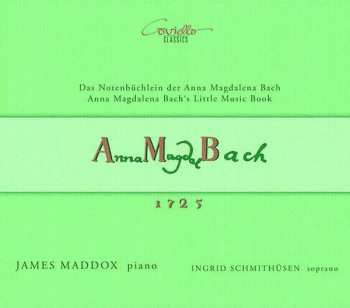 Album Johann Sebastian Bach: Notenbüchlein Für Anna Magdalena Bach
