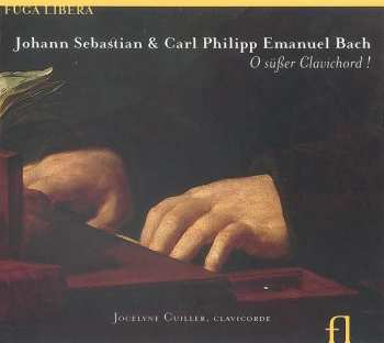Album Johann Sebastian Bach: O Süsser Clavichord