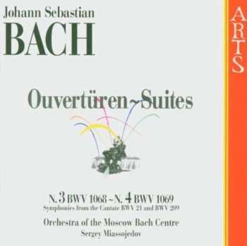 Johann Sebastian Bach: Orchestersuiten Nr.3 & 4