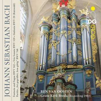 Johann Sebastian Bach: Organ Works