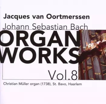 Organ Works Vol. 8