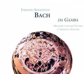 Album Johann Sebastian Bach: Originalwerke & Adaptionen Für Viola Da Gamba
