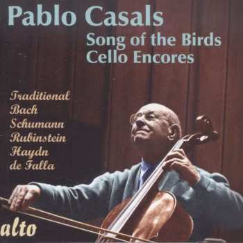 Album Johann Sebastian Bach: Pablo Casals - Song Of The Birds