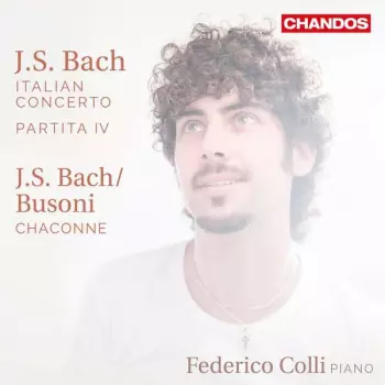 Partita IV/Italian Concerto/Chaconne