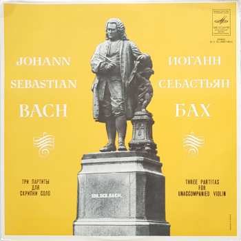 LP Johann Sebastian Bach: Three Partitas For Solo Violin 377268