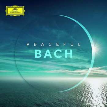 Album Johann Sebastian Bach: PEACEFUL BACH