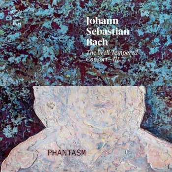 CD Johann Sebastian Bach: The Well-Tempered Consort-III 440861