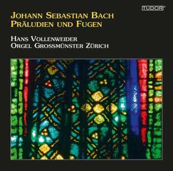 Johann Sebastian Bach: Präludien & Fugen Bwv 539,541,543,545-548