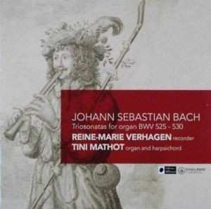 Johann Sebastian Bach: Triosonatas For Organ, BWV 525 - 530