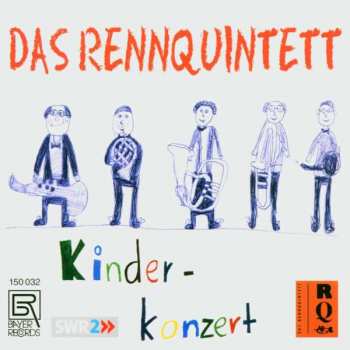 Album Johann Sebastian Bach: Rennquintett - Kinderkonzert