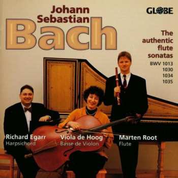 Album Johann Sebastian Bach: Authentic Flute Sonatas (BWV 1013, 1030, 1034, 1035) 