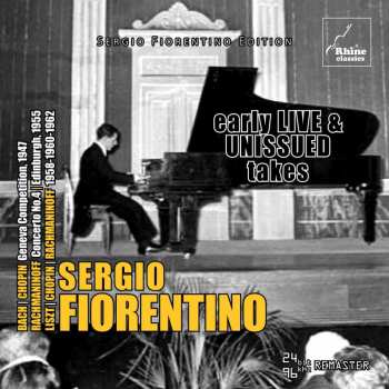 Album Johann Sebastian Bach: Sergio Fiorentino - Early Live & Unissued Takes