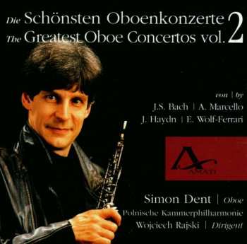 Album Johann Sebastian Bach: Simon Dent Spielt Oboenkonzerte Vol.2