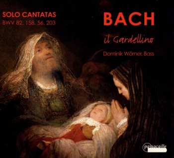 Album Johann Sebastian Bach: Solo Cantatas BWV 82, 158, 56, 203