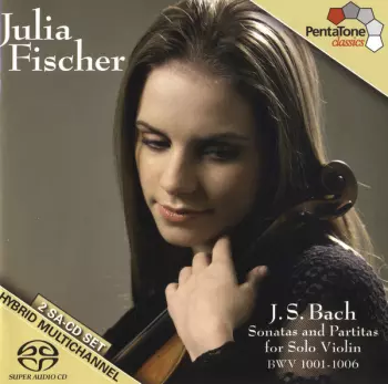 Johann Sebastian Bach: Sonatas And Partitas For Solo Violin BWV 1001-1006