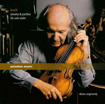 Album Johann Sebastian Bach: Sonatas & Partitas for Solo Violin