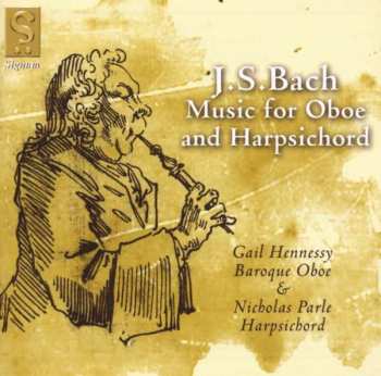Album Johann Sebastian Bach: Sonaten Für Oboe & Cembalo Bwv 1020,1030b,1031,1033