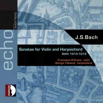 2CD Johann Sebastian Bach: Sonaten Für Violine & Cembalo Bwv 1014-1019 394071
