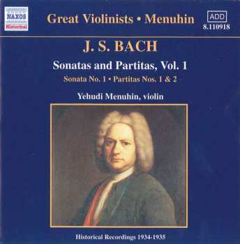 Johann Sebastian Bach: Sonaten & Partiten Für Violine Bwv 1001,1002,1004