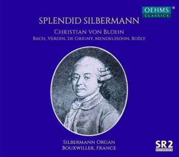 Album Johann Sebastian Bach: Splendid Silbermann