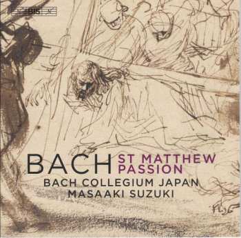 Album Johann Sebastian Bach: St. Matthew Passion