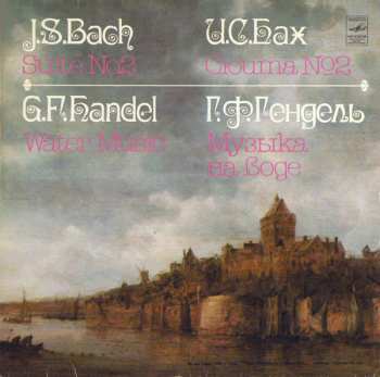 Album Johann Sebastian Bach: Suite No. 2 / Water Music