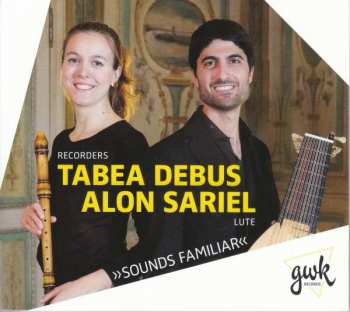 Johann Sebastian Bach: Tabea Debus & Alon Sariel - Sounds Familiar