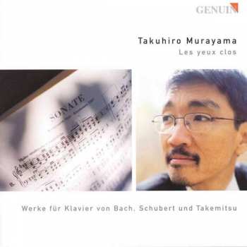 Album Johann Sebastian Bach: Takuhiro Murayama,klavier