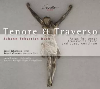 Tenore & Traverso - Arias For Tenor Flute & B.C.
