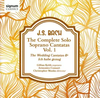 The Complete Solo Soprano Cantatas, Vol. 1