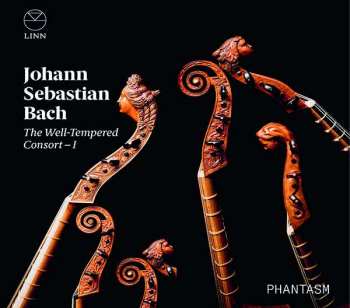 Album Johann Sebastian Bach: The Well-Tempered Consort – I
