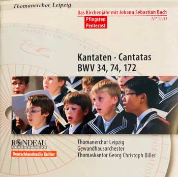 Johann Sebastian Bach: Kantaten • Cantatas BWV 34, 74, 172