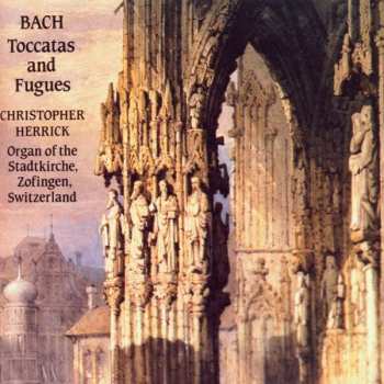 Album Johann Sebastian Bach: Toccatas And Fugues