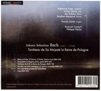 CD Johann Sebastian Bach: Tombeau De Sa Majesté La Reine De Pologne 106059