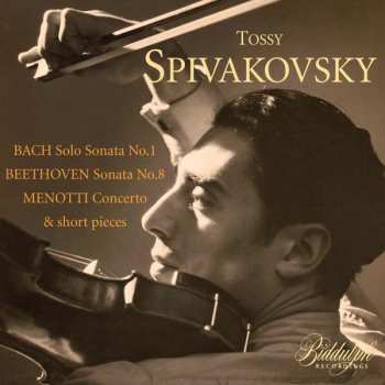 Album Johann Sebastian Bach: Tossy Spivakovsky,violine