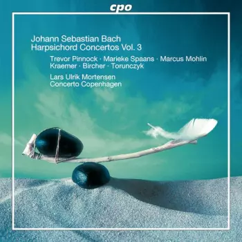 Bach, Harpsichord Concertos, Vol. 3